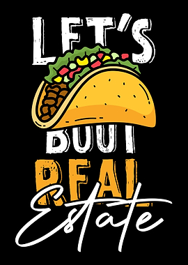 Funny Realtor Taco Lovers