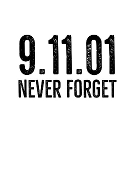 911 Never Forget
