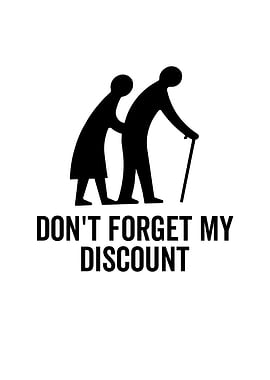 Dont Forget My Discount