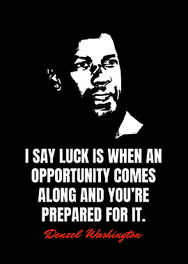 Denzel Washington Quotes