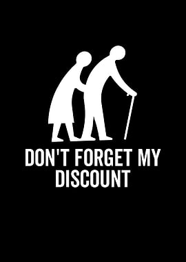 Dont Forget My Discount