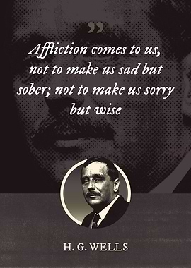 Affliction comes to us