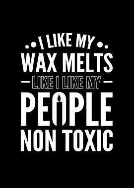 I like my wax melts like I