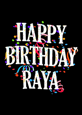 Happy Birthday Raya
