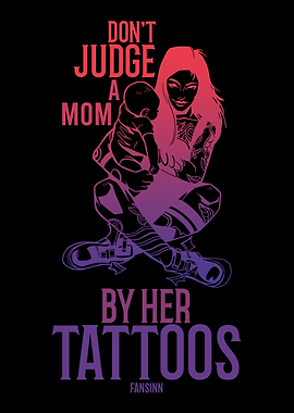 Do not Judge A Mom by Her