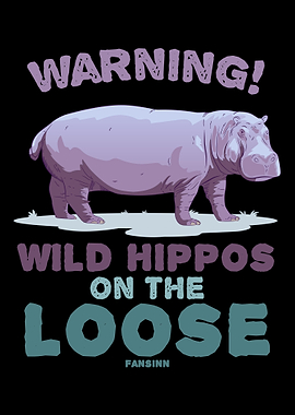 Warning Wild Hippos on th