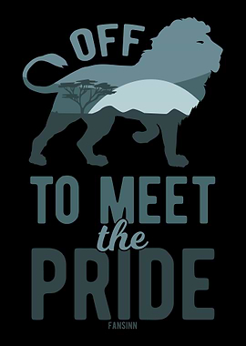 Off to meet the pride lion