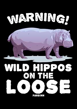 Warning Wild hippos are o