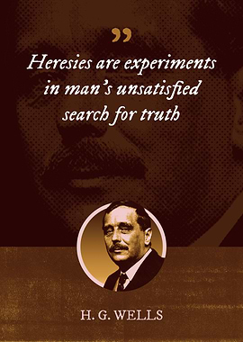 Heresies are experiments