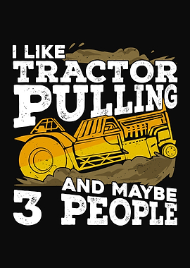 I Like Tractor Pulling