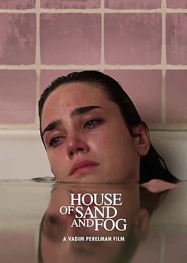House Of Sand And Fog