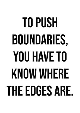 Push Boundaries