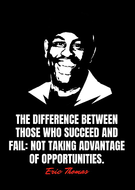 Eric Thomas Quotes