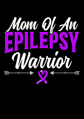 Mom Of An Epilepsy Warrior