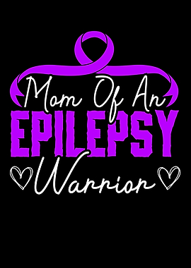 Mom Of An Epilepsy Warrior