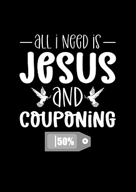 All I need is Jesus and