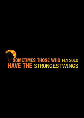 Those who fly solo have