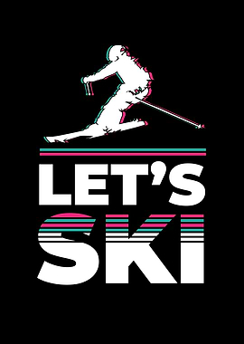 Lets Ski Skiing