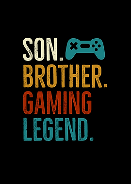 Son Brother Gaming Legend