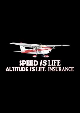 Speed is life altitude is