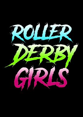Roller Derby Girls Cool