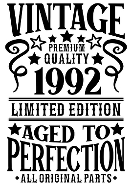 Vintage born in 1992