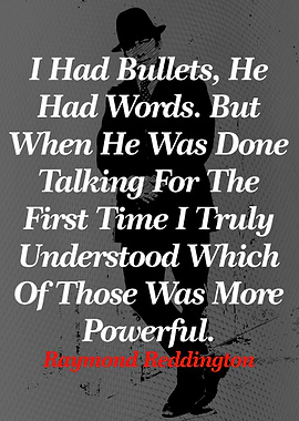 Raymond Reddington Quotes