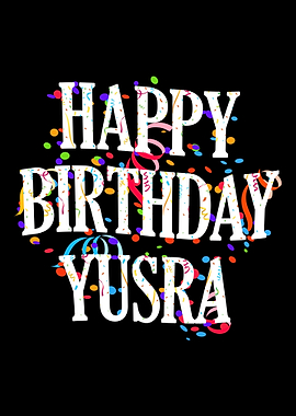 Happy Birthday Yusra