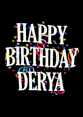 Happy Birthday Derya