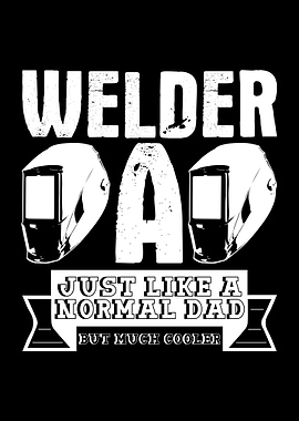 Welder Dad Joke Welding