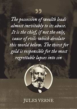 The possession of wealth