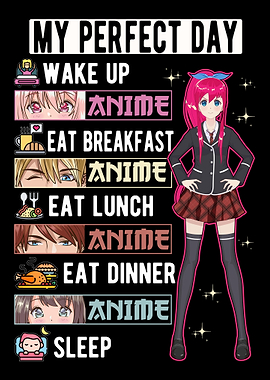 Perfect Anime Day Japanese