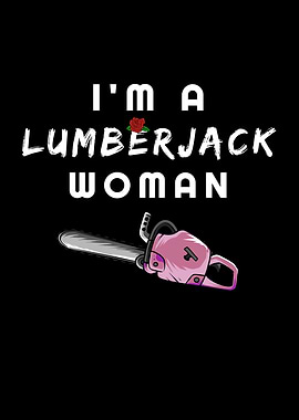 Lumberjack Woman