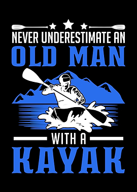 Kayaking Old Man Kayaker
