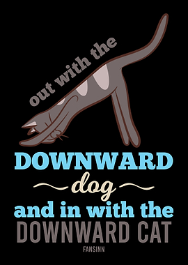 Out With the Downward Dog