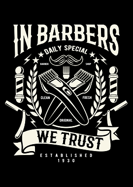In Barbers We Trust