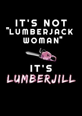 Its Called Lumberjill