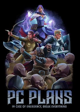 PC Plans Break Everything