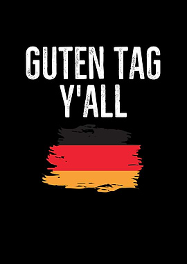 Guten Tag Yall