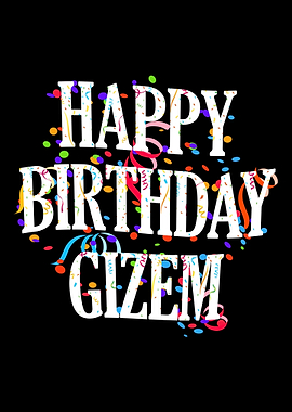 Happy Birthday Gizem