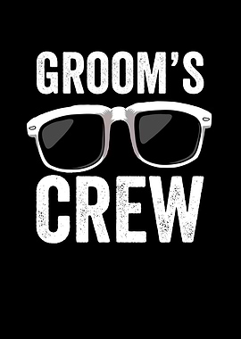 Groom crew