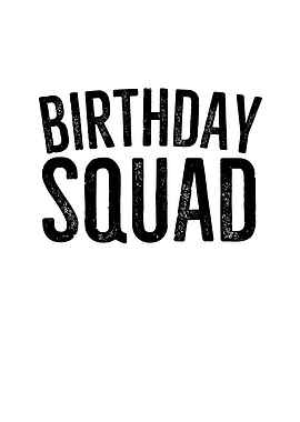 Birthday Squad