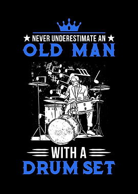 Drums Old Man Drummer