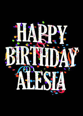 Happy Birthday Alesia