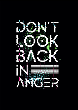 Dont look back in anger