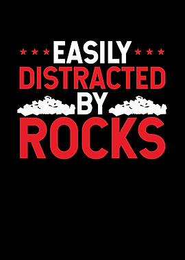 Distracted by rocks