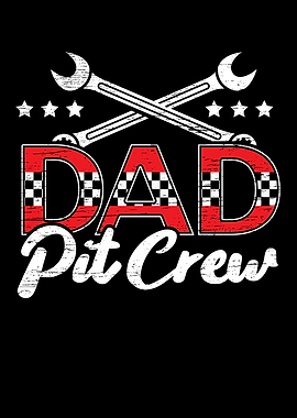Dad Pit Crew
