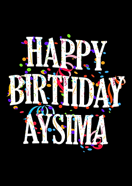 Happy Birthday Aysima