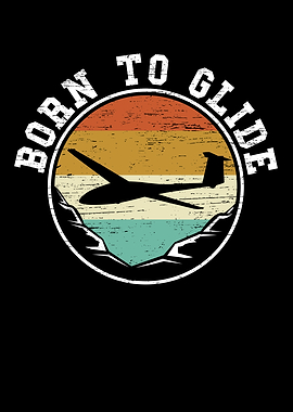 Born To Glide