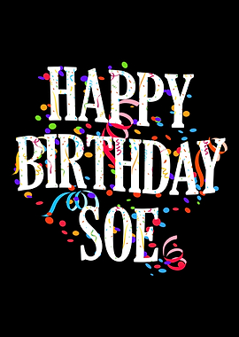Happy Birthday Soe
